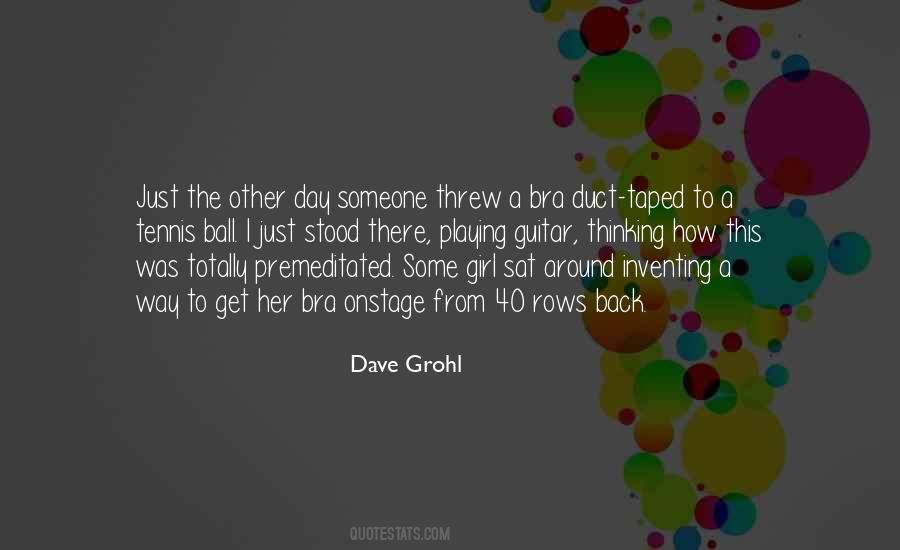 Dave Grohl Quotes #540111