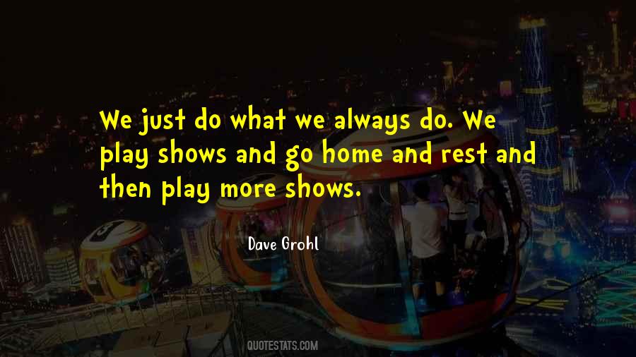 Dave Grohl Quotes #729464