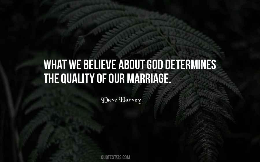 Dave Harvey Quotes #1314954