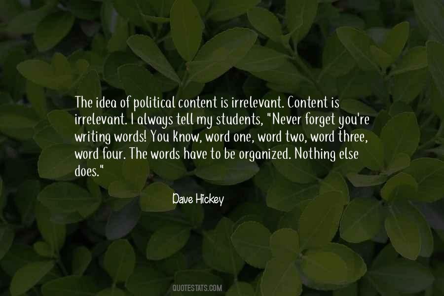 Dave Hickey Quotes #304956