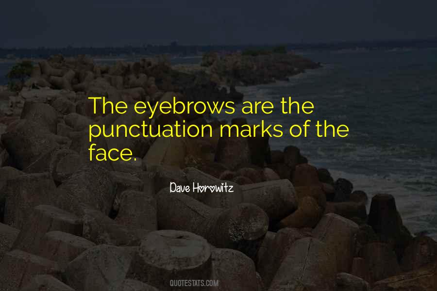 Dave Horowitz Quotes #1080103 Dave Horowitz Quotes #1080103