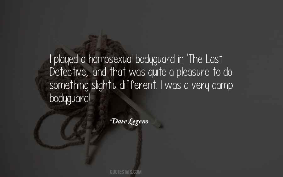 Dave Legeno Quotes #1000819