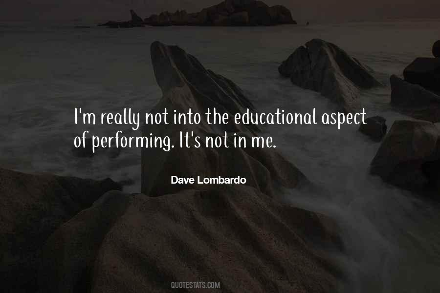 Dave Lombardo Quotes #965524