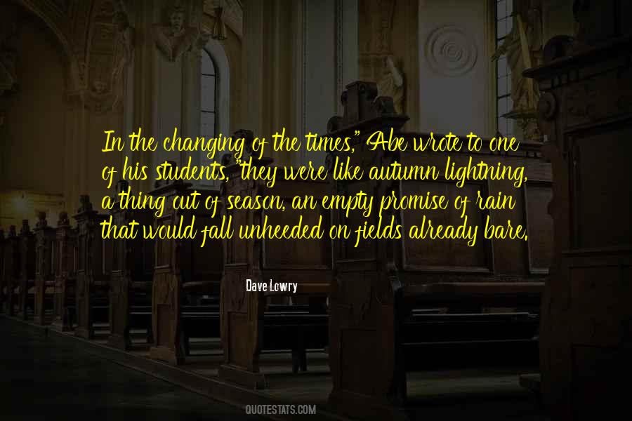 Dave Lowry Quotes #394020 Dave Lowry Quotes #394020