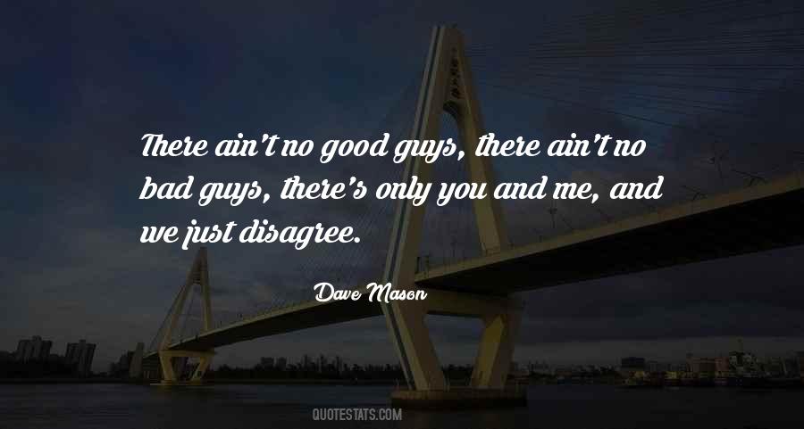 Dave Mason Quotes #50645