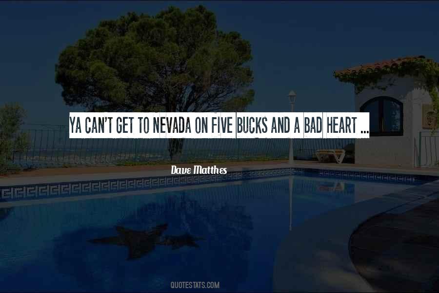 Dave Matthes Quotes #1285163