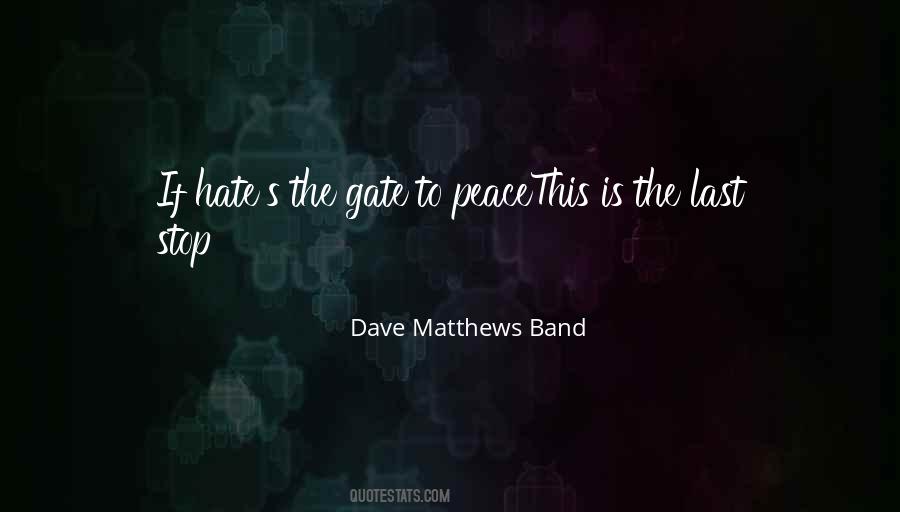 Dave Matthews Band Quotes #200317