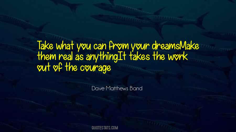 Dave Matthews Band Quotes #658388