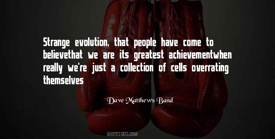 Dave Matthews Band Quotes #882637