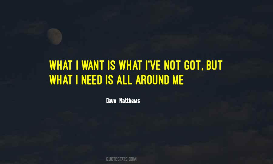 Dave Matthews Quotes #1088179