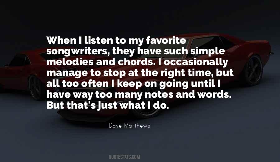 Dave Matthews Quotes #1282734