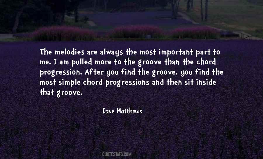 Dave Matthews Quotes #1754742