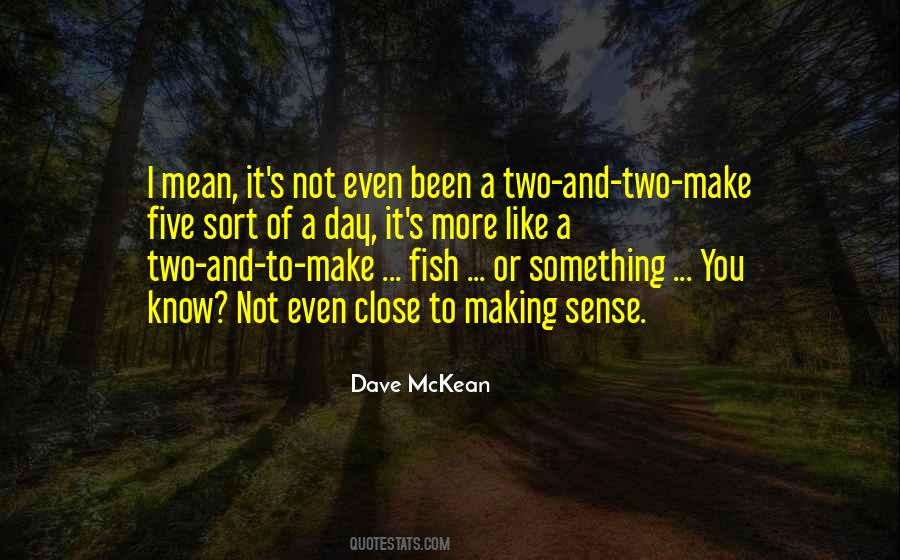 Dave McKean Quotes #1168849