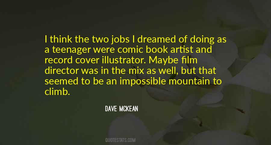 Dave McKean Quotes #1756169