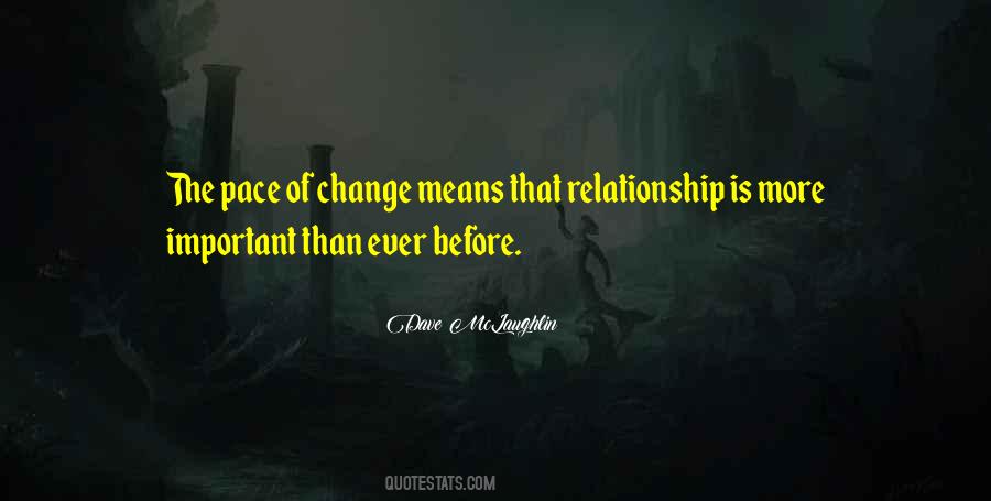 Dave McLaughlin Quotes #308668 Dave McLaughlin Quotes #308668