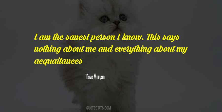 Dave Morgan Quotes #495146 Dave Morgan Quotes #495146