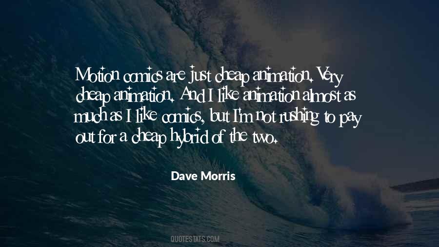 Dave Morris Quotes #1209719