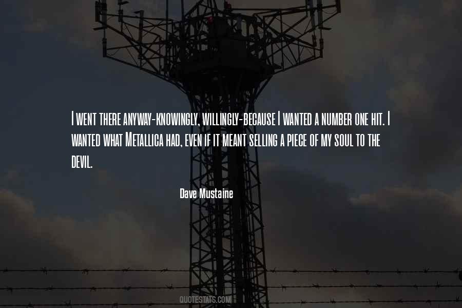 Dave Mustaine Quotes #1217729
