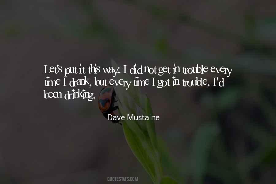 Dave Mustaine Quotes #176777