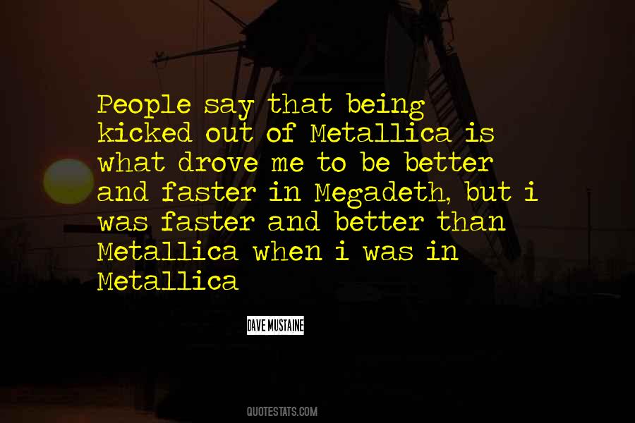 Dave Mustaine Quotes #865312