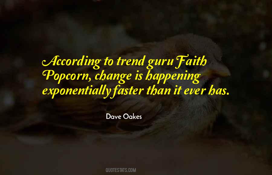 Dave Oakes Quotes #83770