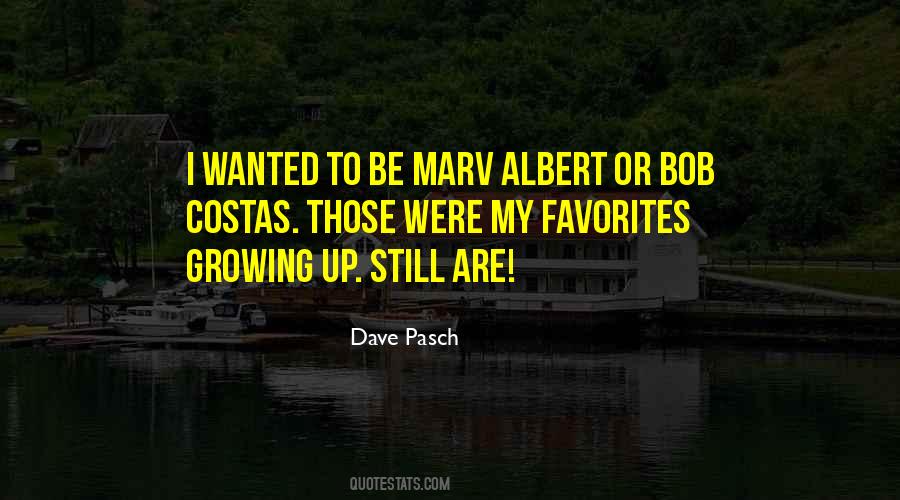 Dave Pasch Quotes #1456146