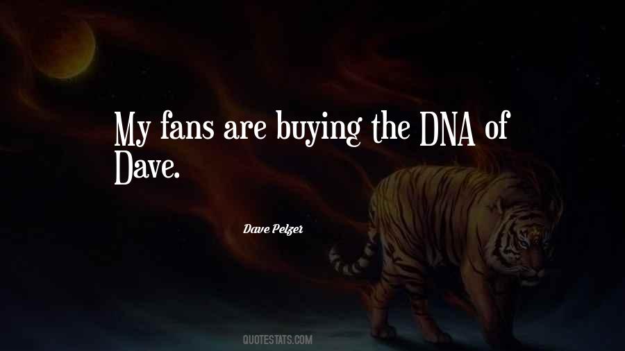 Dave Pelzer Quotes #1521664