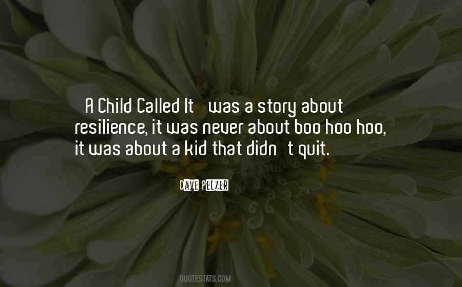 Dave Pelzer Quotes #1551862