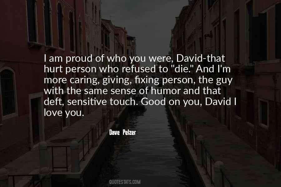 Dave Pelzer Quotes #1854104