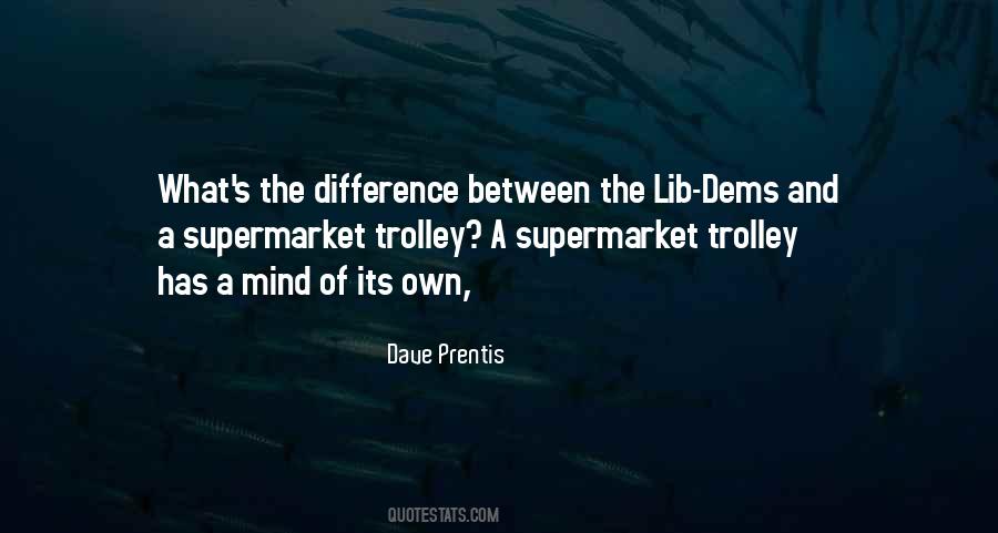 Dave Prentis Quotes #95215