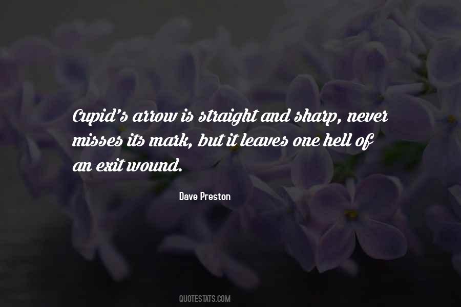 Dave Preston Quotes #1378962
