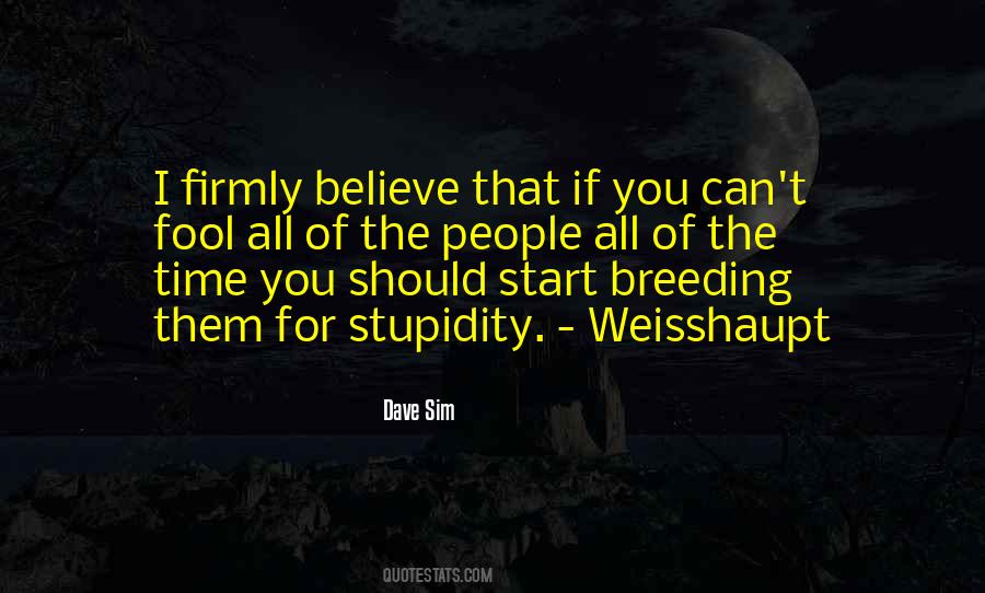 Dave Sim Quotes #1418928
