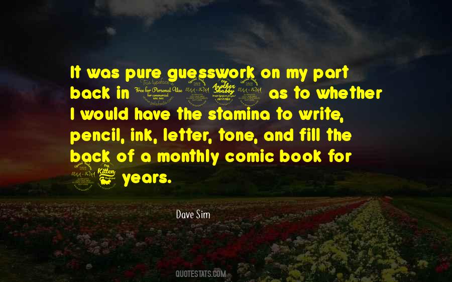 Dave Sim Quotes #1637780