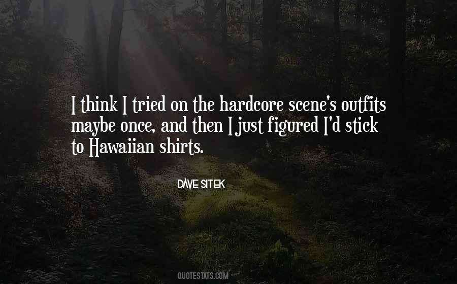 Dave Sitek Quotes #1135552