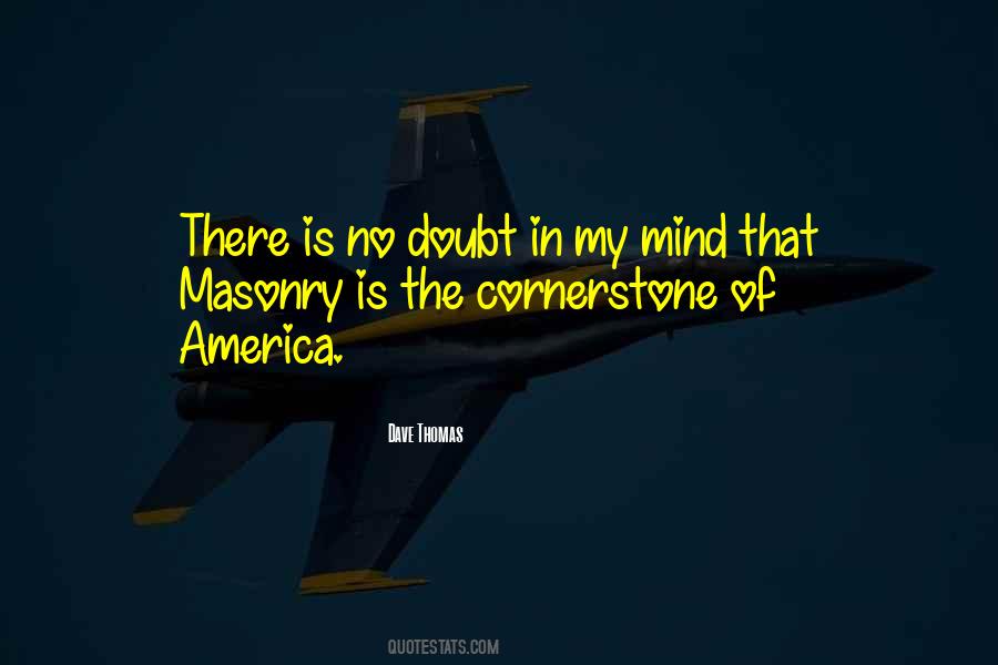 Dave Thomas Quotes #1236662