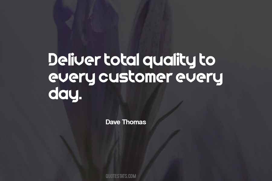 Dave Thomas Quotes #897827