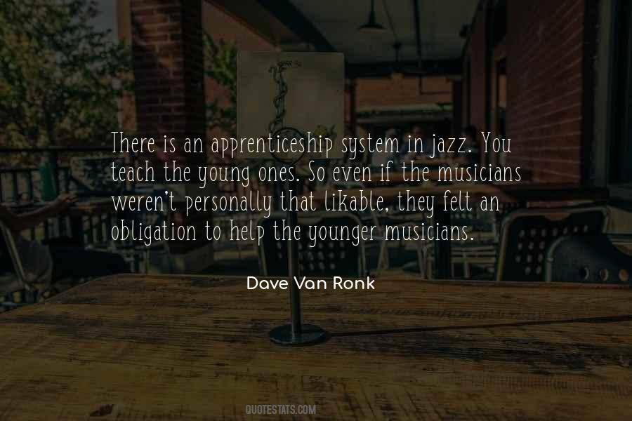 Dave Van Ronk Quotes #1307128