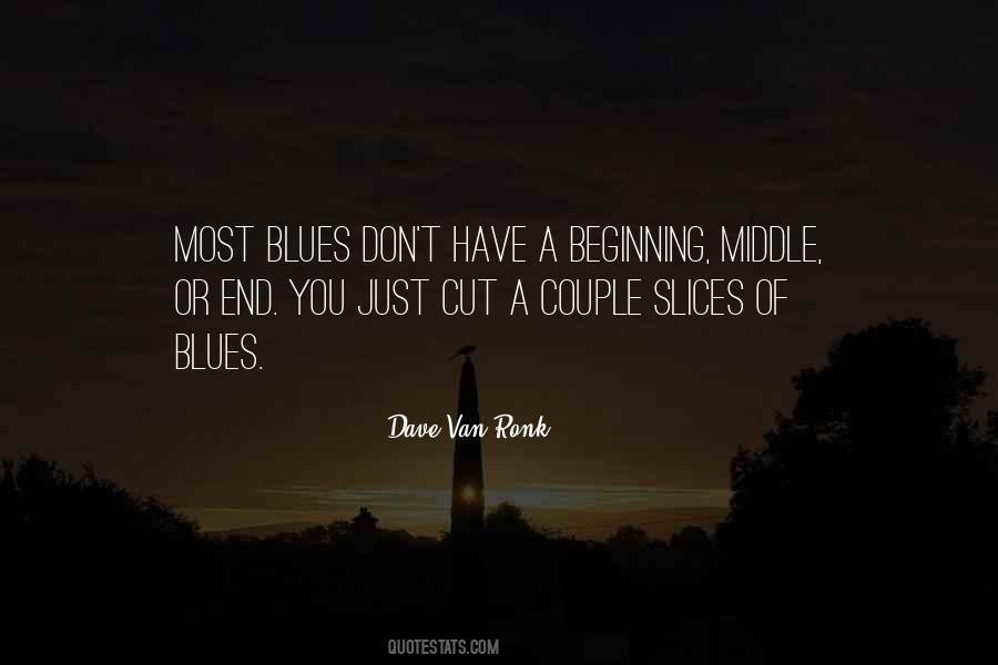 Dave Van Ronk Quotes #311584