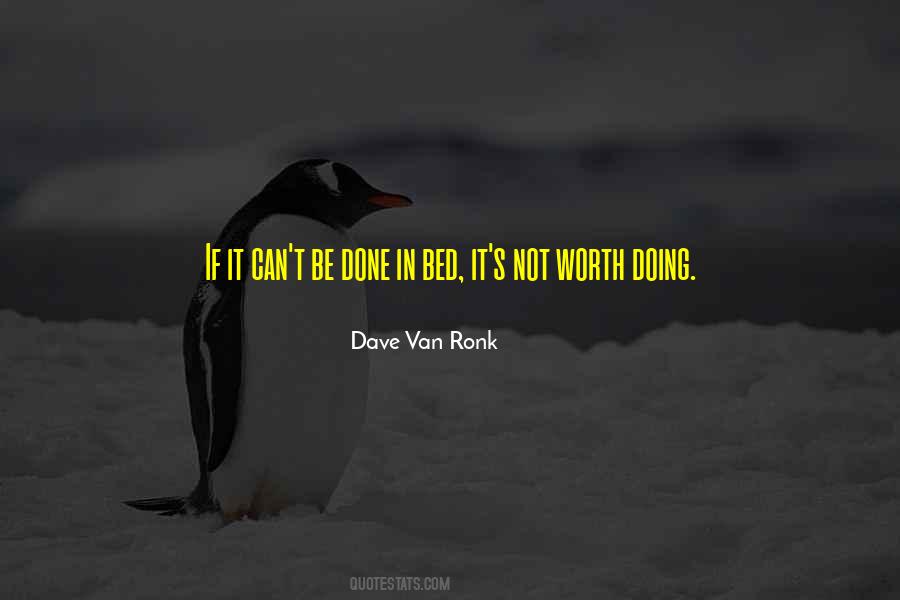 Dave Van Ronk Quotes #331619