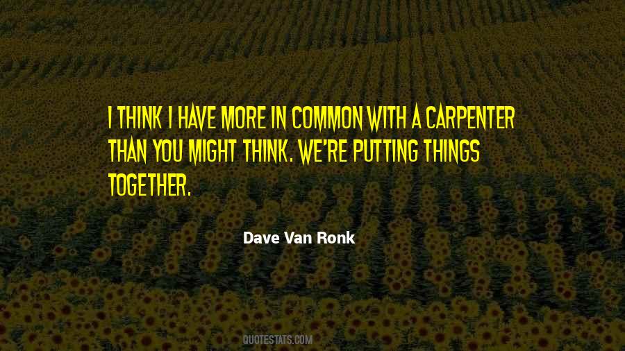 Dave Van Ronk Quotes #366521