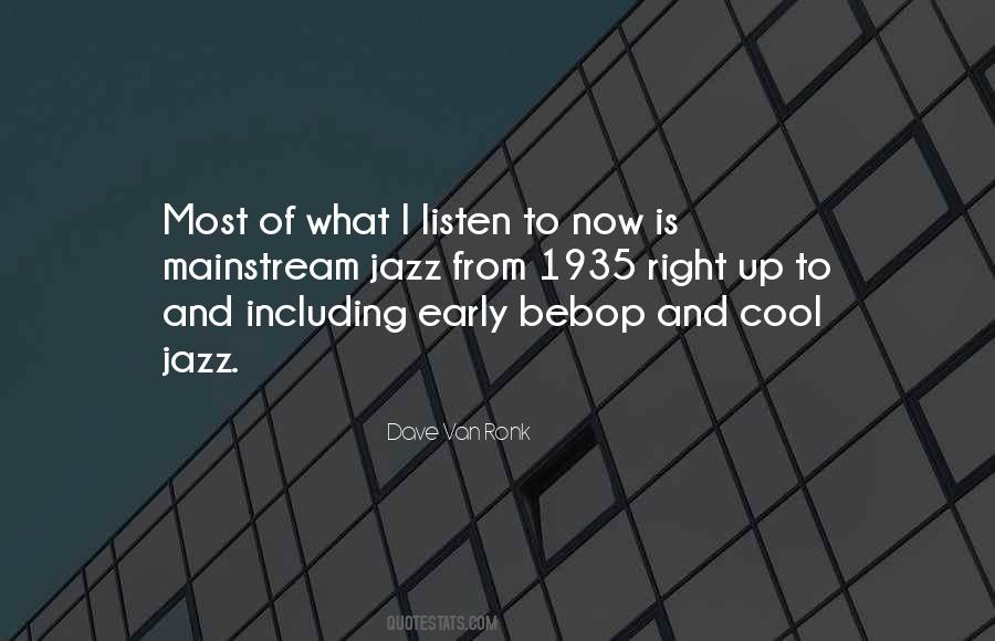 Dave Van Ronk Quotes #942388