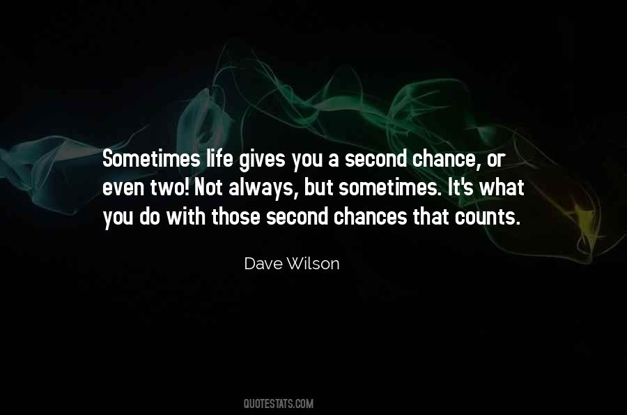 Dave Wilson Quotes #473454