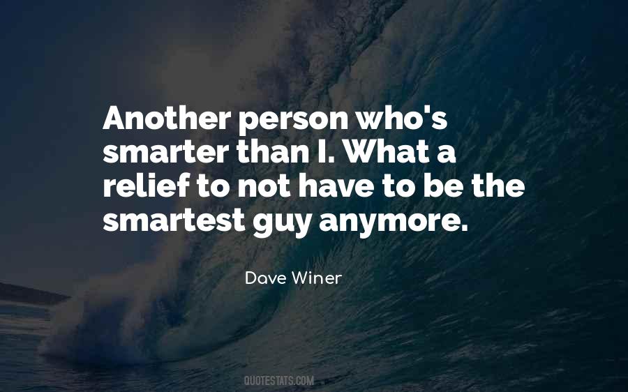 Dave Winer Quotes #1518967