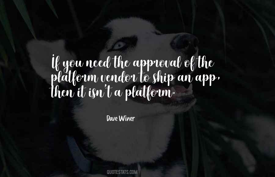 Dave Winer Quotes #1675353