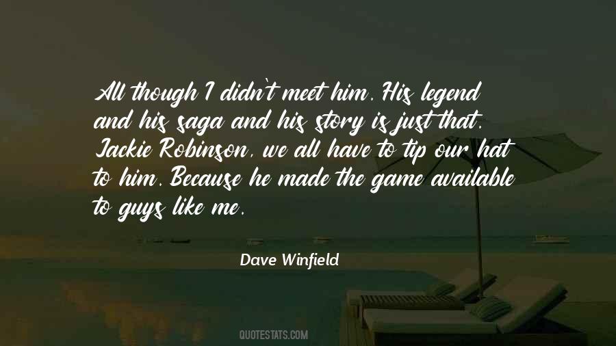 Dave Winfield Quotes #1028974