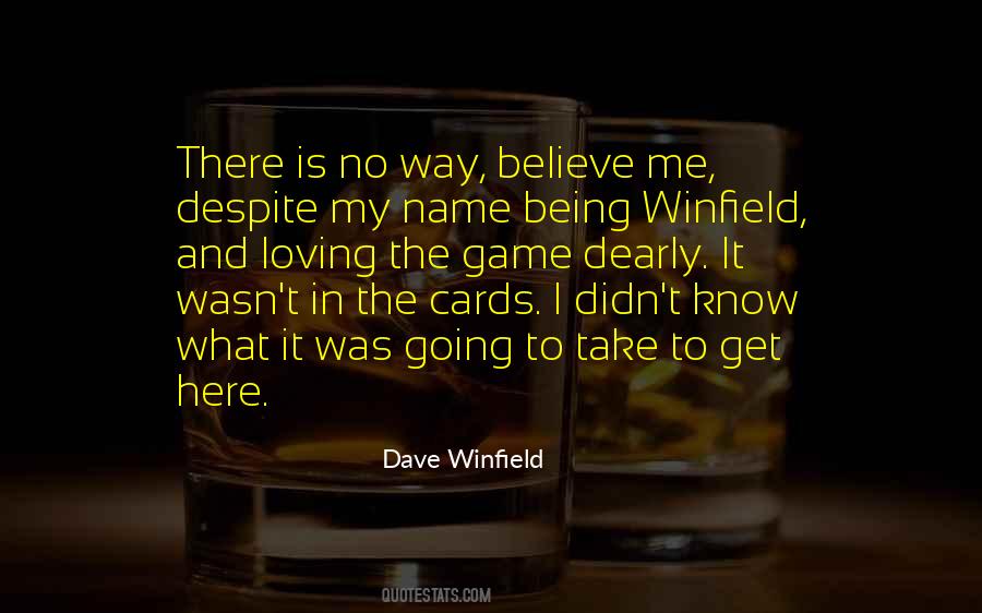 Dave Winfield Quotes #1041321