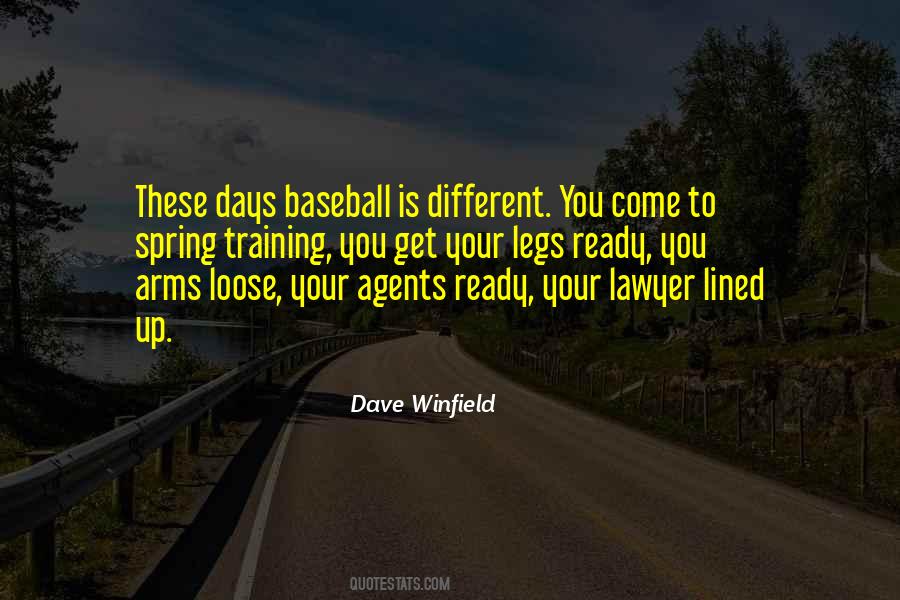 Dave Winfield Quotes #1395559
