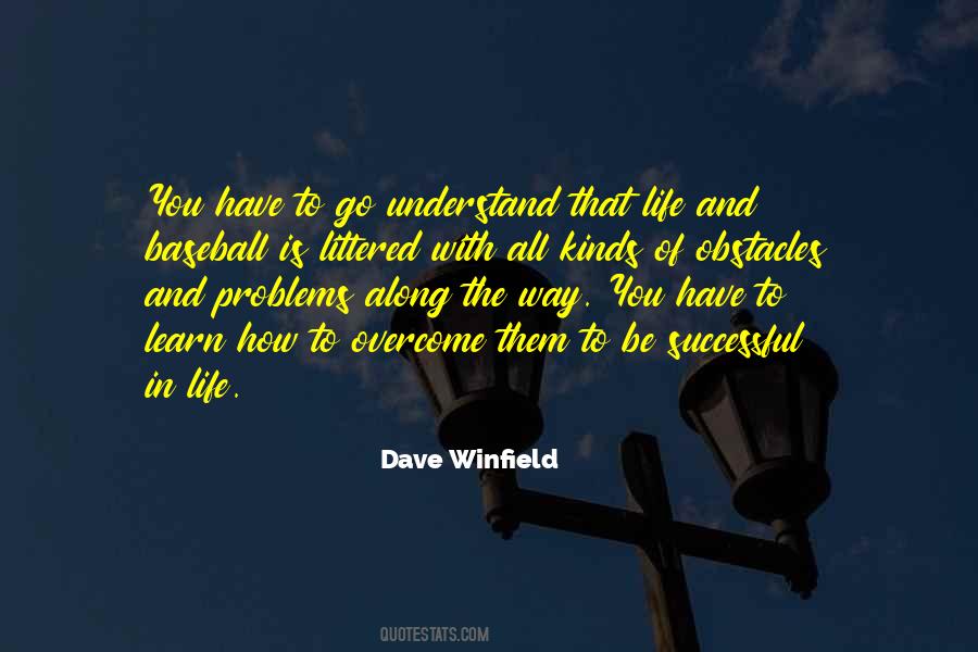Dave Winfield Quotes #1715127