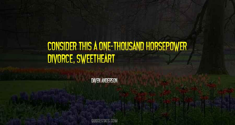 Daven Anderson Quotes #1252840