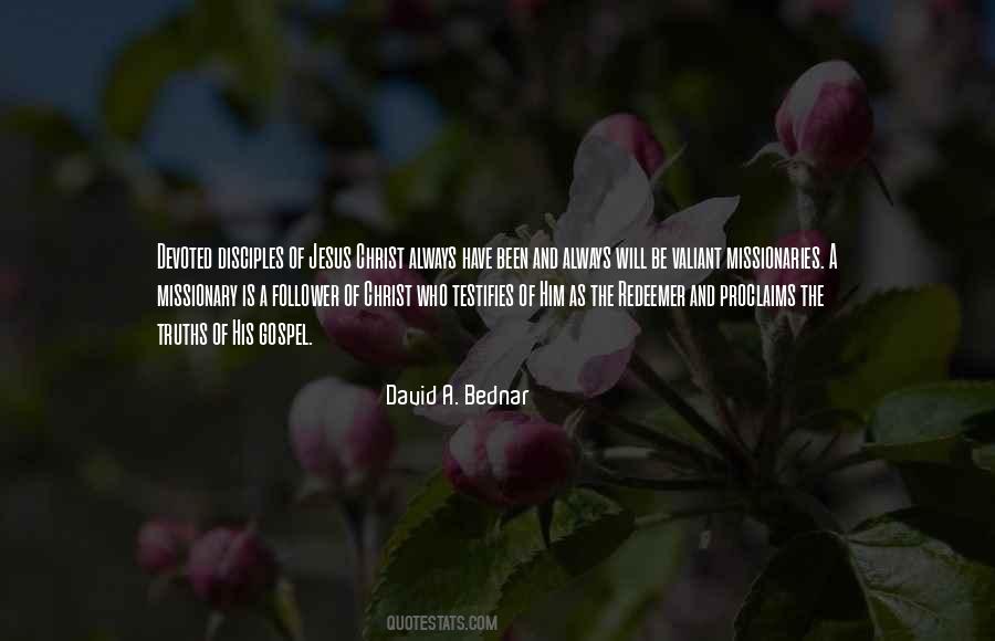 David A. Bednar Quotes #1075449